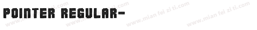 Pointer Regular字体转换